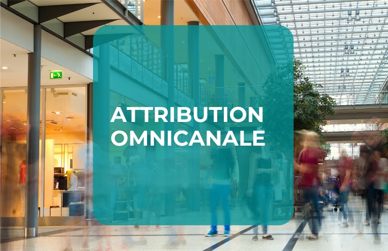 attribution omnicanale