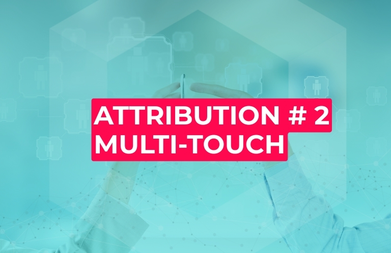 Attribution multi touch