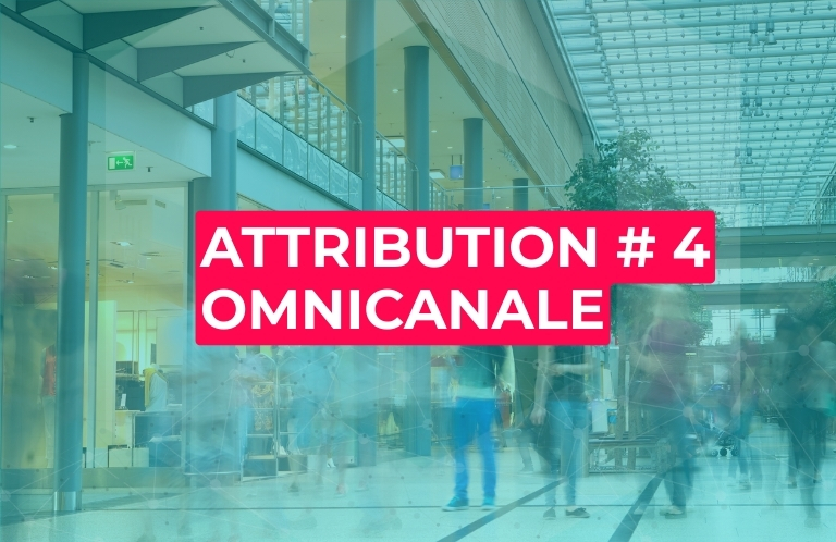 Attribution Omnicanale