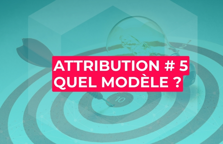modèles d'attribution