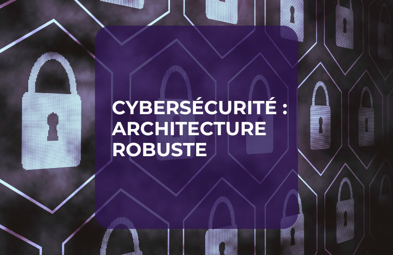 architecture cybersécurité